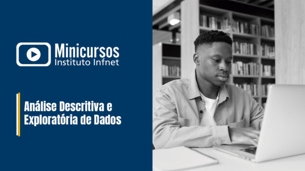 Análise Descritiva e Exploratória de Dados